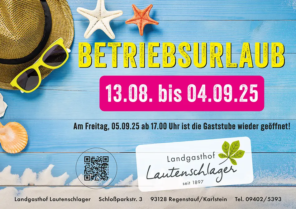 Betriebsurlaub Sommer 2025 vom 13.August bis 4. September 2025 